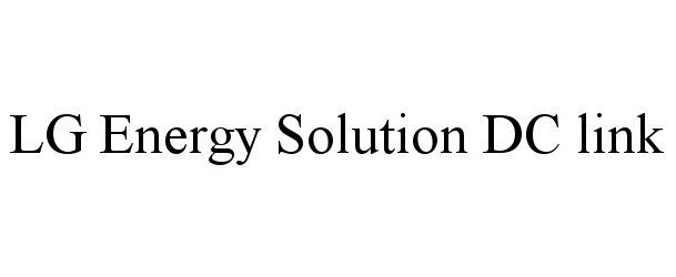  LG ENERGY SOLUTION DC LINK