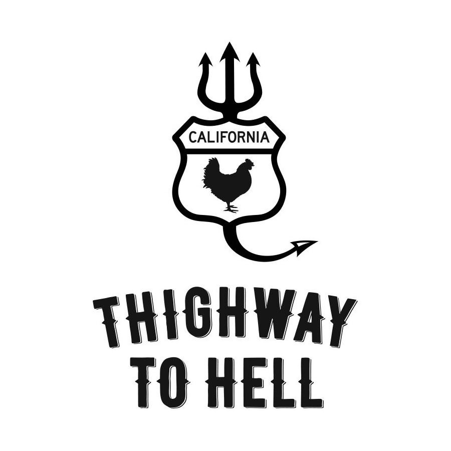  THIGHWAY TO HELL CALIFORNIA