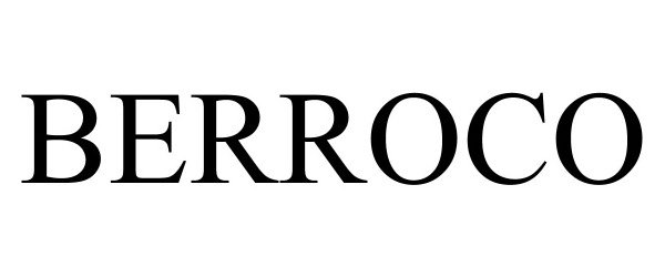 Trademark Logo BERROCO