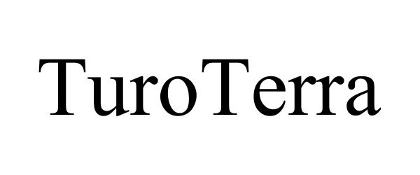 Trademark Logo TUROTERRA