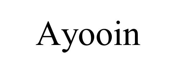 Trademark Logo AYOOIN
