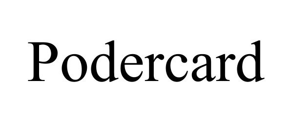 Trademark Logo PODERCARD