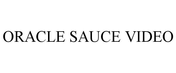  ORACLE SAUCE VIDEO