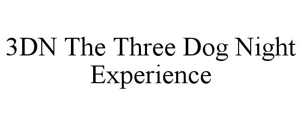  3DN THE THREE DOG NIGHT EXPERIENCE