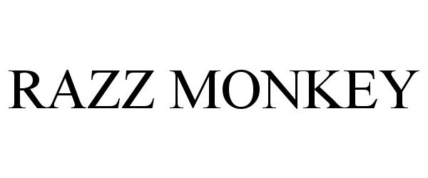 Trademark Logo RAZZ MONKEY