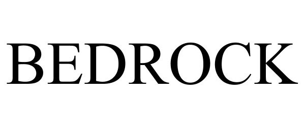 Trademark Logo BEDROCK