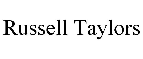  RUSSELL TAYLORS