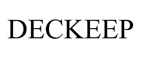 Trademark Logo DECKEEP