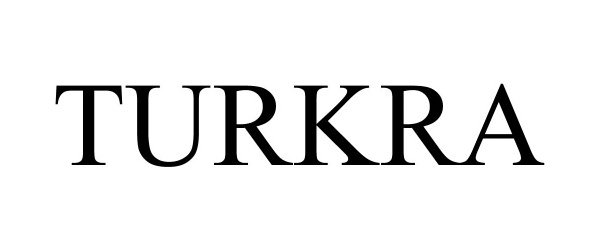 Trademark Logo TURKRA