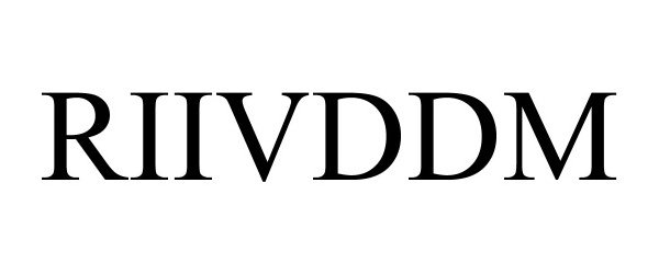 Trademark Logo RIIVDDM