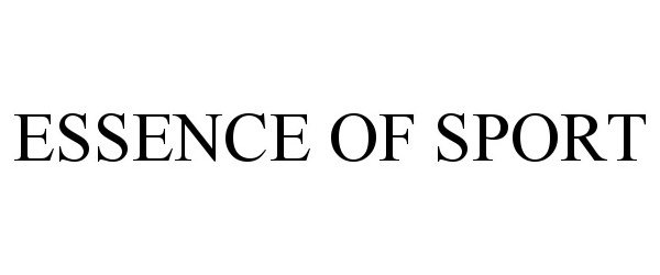 Trademark Logo ESSENCE OF SPORT
