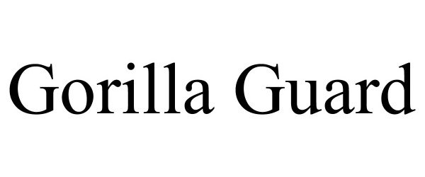 Trademark Logo GORILLA GUARD