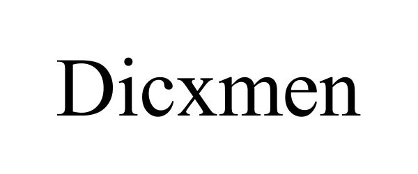 Trademark Logo DICXMEN