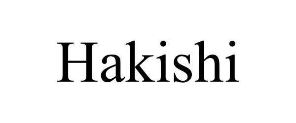 Trademark Logo HAKISHI