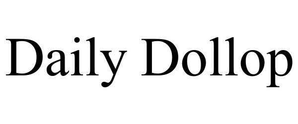 Trademark Logo DAILY DOLLOP