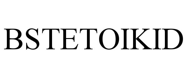 Trademark Logo BSTETOIKID