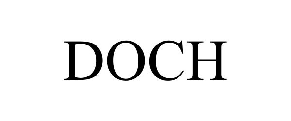 Trademark Logo DOCH