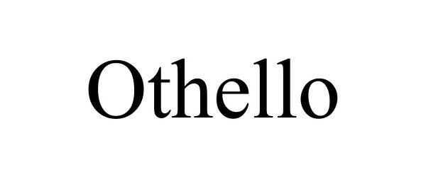 OTHELLO