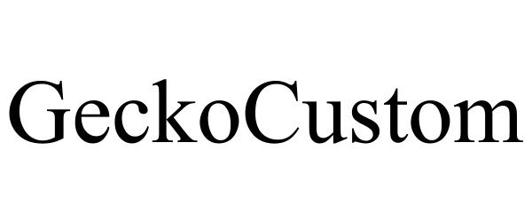 Trademark Logo GECKOCUSTOM
