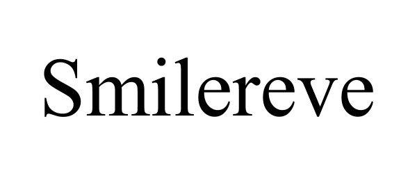 Trademark Logo SMILEREVE