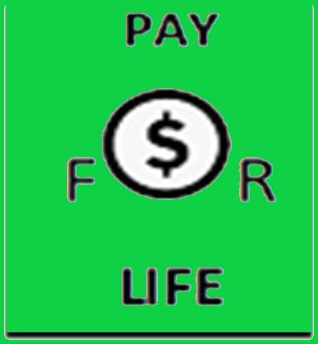 Trademark Logo PAY FOR LIFE