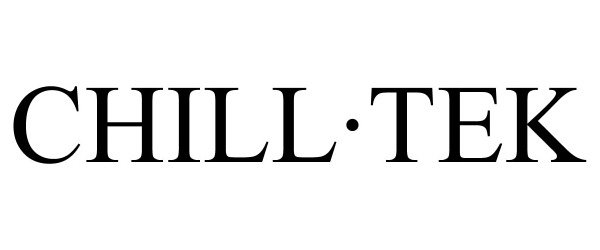 Trademark Logo CHILL·TEK
