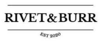  RIVET AND BURR EST. 2020