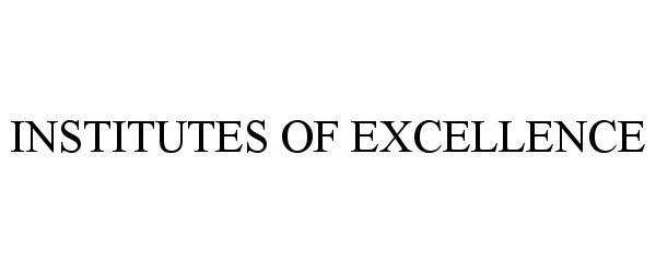  INSTITUTES OF EXCELLENCE