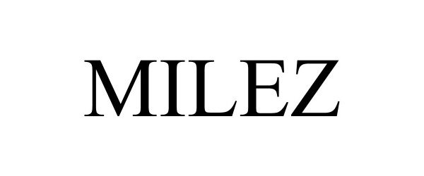 Trademark Logo MILEZ
