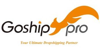  GOSHIPPRO YOUR ULTIMATE DROPSHIPPING PARTNER