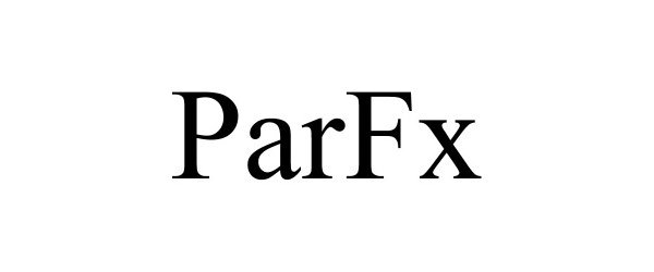 Trademark Logo PARFX