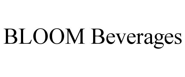 Trademark Logo BLOOM BEVERAGES