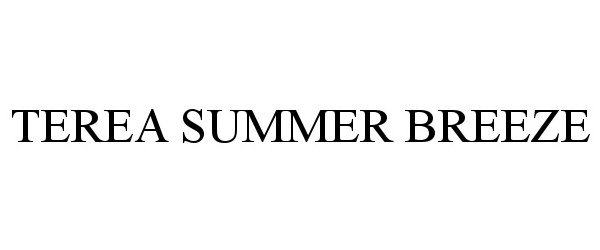 Trademark Logo TEREA SUMMER BREEZE