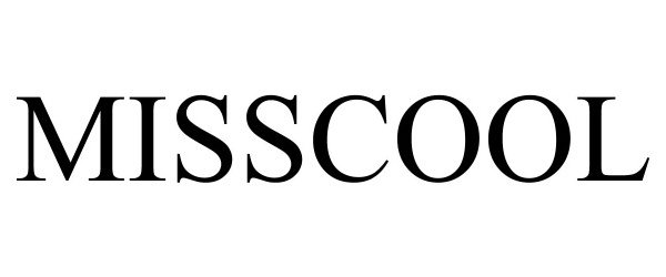 Trademark Logo MISSCOOL