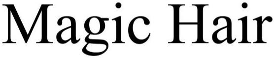 Trademark Logo MAGIC HAIR