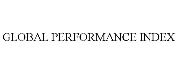 Trademark Logo GLOBAL PERFORMANCE INDEX