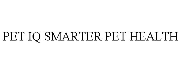 PET IQ SMARTER PET HEALTH