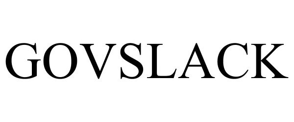 Trademark Logo GOVSLACK