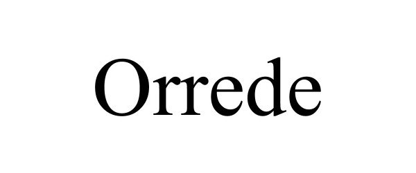 Trademark Logo ORREDE