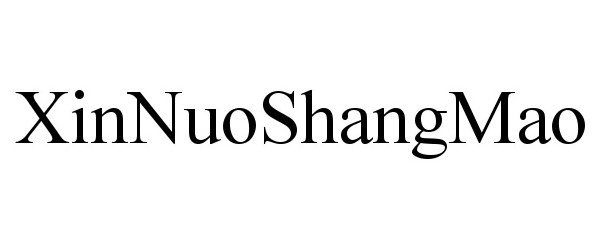  XINNUOSHANGMAO