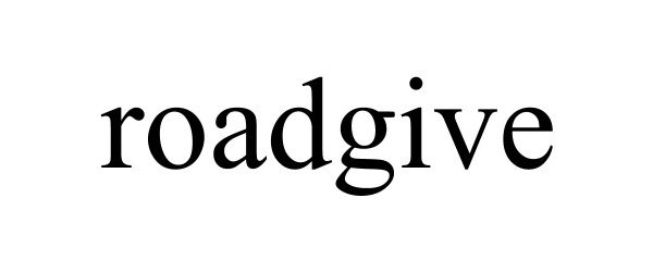 Trademark Logo ROADGIVE