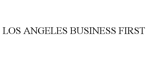 Trademark Logo LOS ANGELES BUSINESS FIRST