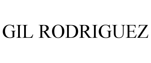 Trademark Logo GIL RODRIGUEZ