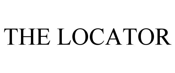 Trademark Logo THE LOCATOR