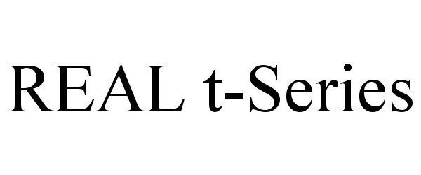 Trademark Logo REAL T-SERIES