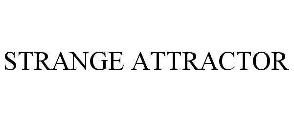 Trademark Logo STRANGE ATTRACTOR