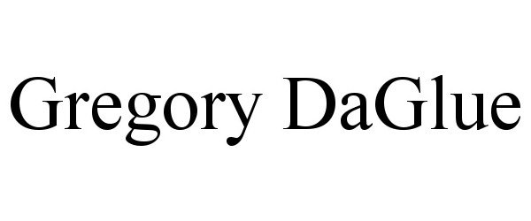 Trademark Logo GREGORY DAGLUE