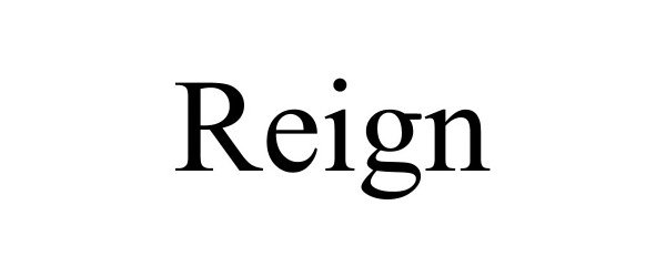 Trademark Logo REIGN