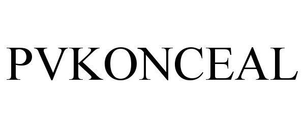 Trademark Logo PVKONCEAL