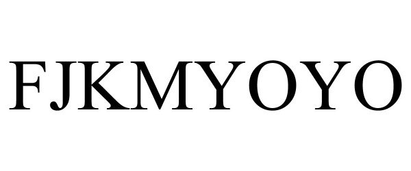  FJKMYOYO